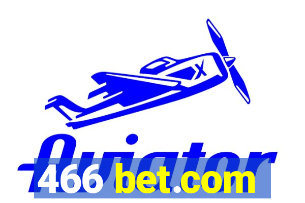 466 bet.com